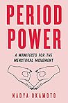 Book cover for Period Power: A Manifesto for the Menstrual Movement