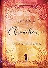 Träumer Chroniken: Chloe-Lenne (Band 1) Träumer Chroniken: Chloe-Lenne (Band 1)