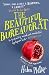 The Beautiful Bureaucrat by Helen          Phillips