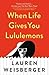 When Life Gives You Lululemons (The Devil Wears Prada, #3)