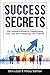 Success Secrets: The Ultima...