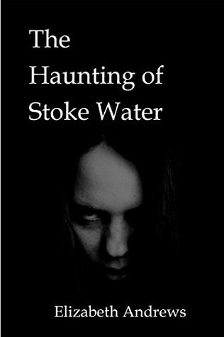 The Haunting of Stoke Water: The Psychic Sisters Series. Paranormal Mystery (Kindle Edition)