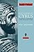 Discovering Cyrus: The Persian Conqueror Astride the Ancient World (1)
