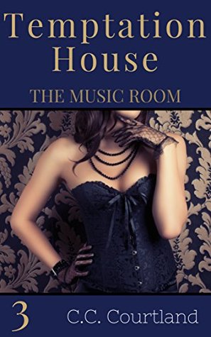 The Music Room (Temptation House, #3)