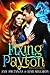 Fixing Payton (Perilaegis Series Book 1)