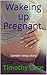 Waking up Pregnant.: A Gend...