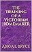 The Training of a Victorian...