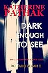Book cover for Dark Enough to See (DCI Dani Bevans, #11)