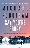 Say You're Sorry