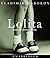 Lolita by Vladimir Nabokov Lolita by Vladimir Nabokov