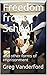 Freedom from School: and ot...