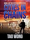 Cities in Chains (The System Apocalypse #4)