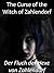 The Curse of the Witch of Z...