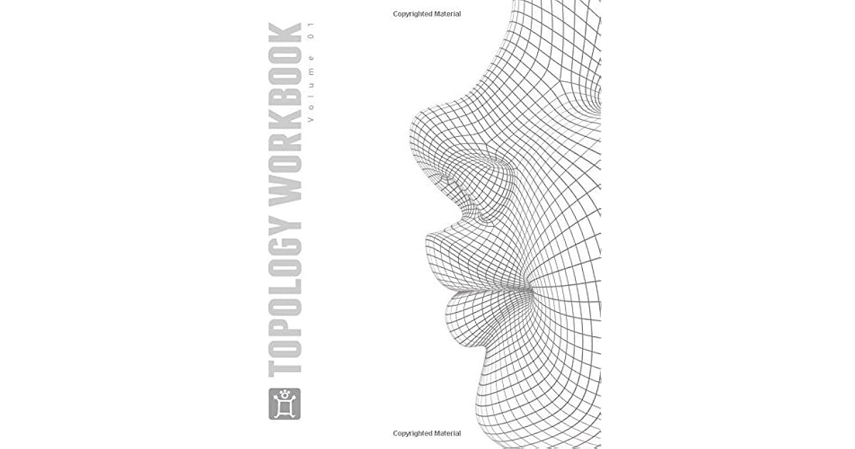The Pushing Points Topology Workbook Volume 01 by William C Vaughan