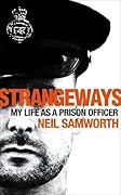 Strangeways: A Prison Officer's Story