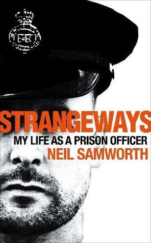 Strangeways: A Prison Officer's Story (Hardcover)