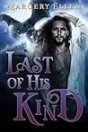 Last of His Kind: Lazarus (Eichthighearn Dragons #1)