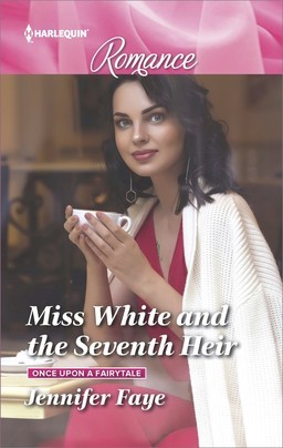 Miss White and the Seventh Heir (Once Upon a Fairytale #2)