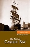 The Sail of Cardiff Bay. Volume 2