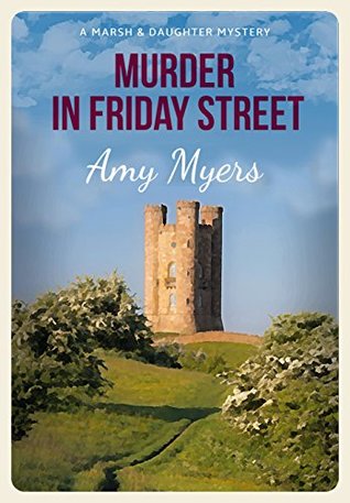 Murder in Friday Street (Marsh and Daughter #2)