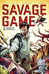 Savage Game by Shawn Kittelsen Savage Game by Shawn Kittelsen