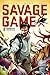 Savage Game by Shawn Kittelsen