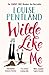 Wilde Like Me by Louise Pentland