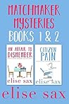 Matchmaker Mysteries Books 1 & 2: An Affair to Dismember / Citizen Pain (Matchmaker Mysteries #1-2)