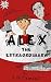 Alex the Extraordinary (Alex the Extraordinary series Book 1)