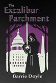 The Excalibur Parchment: Book One in the Oakgrove Conspiracies