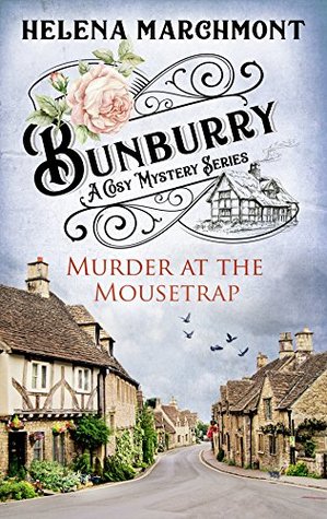 Murder at the Mousetrap (Bunburry #1)