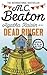 Agatha Raisin and the Dead Ringer