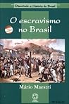 O Escravismo no Brasil