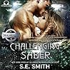 Challenging Saber by S.E. Smith