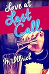Love at Last Call by M. Ullrich