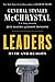 Leaders by Stanley McChrystal Leaders by Stanley McChrystal