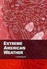 Extreme American Weather