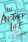 In Another Life by C.C. Hunter