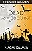 Dead as a Doorpost (Deadish...
