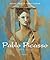 Pablo Picasso (1881-1973) - Volume 1: Genius, Scandal, and Reinvention