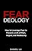 Feardeology: How to Leverag...