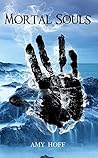 Mortal Souls (Caledonia Book 2)