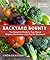 Backyard Bounty by Linda Gilkeson
