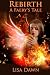 Rebirth: A Faery's Tale