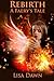 Rebirth: A Faery's Tale