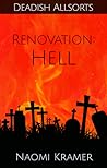 Renovation: Hell (Deadish Allsorts, #4)
