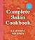The Complete Asian Cookbook