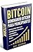 Bitcoin: Dominando Bitcoin ...