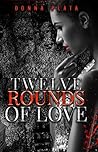 Twelve Rounds of ...