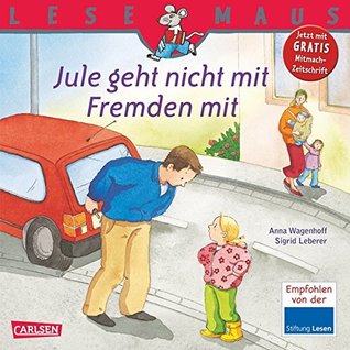 Jule geht nicht mit Fremden mit (Paperback)